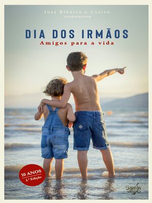 cover image of Dia dos Irmãos--Amigos para a Vida